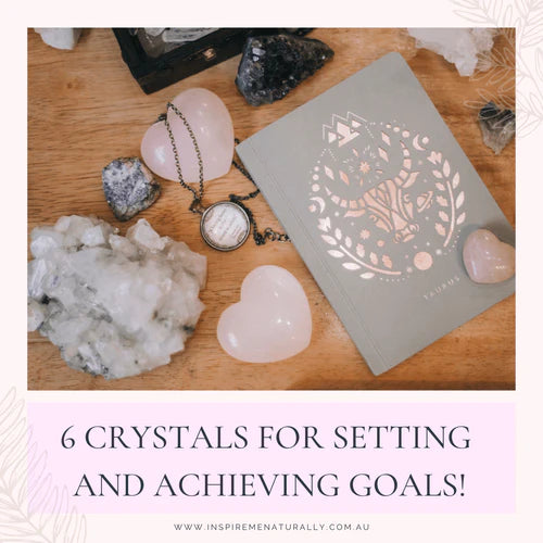 6 Crystals for Setting and Achieving Your Goals in 2025!