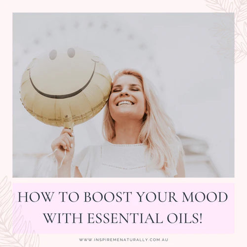 How to Boost Your Mood with Essential Oils!